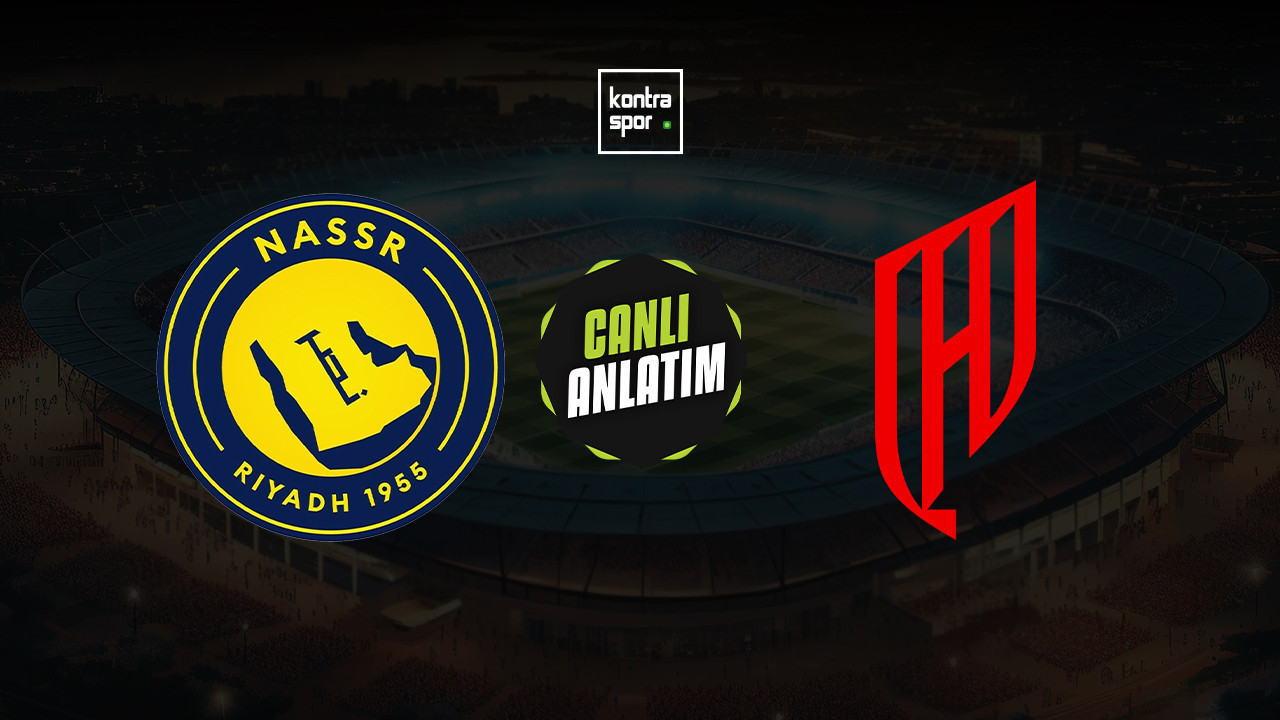 CANLI ANLATIM | Al-Nassr - Al-Qadsiah maçı canlı skor ve maç özeti (Suudi Arabistan Pro Lig)