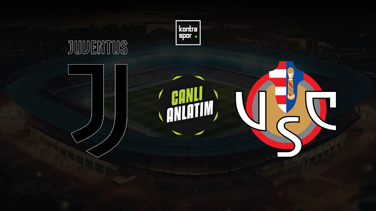 CANLI ANLATIM | Juventus - Cremonese maçı canlı skor ve maç özeti (İtalya Serie A)