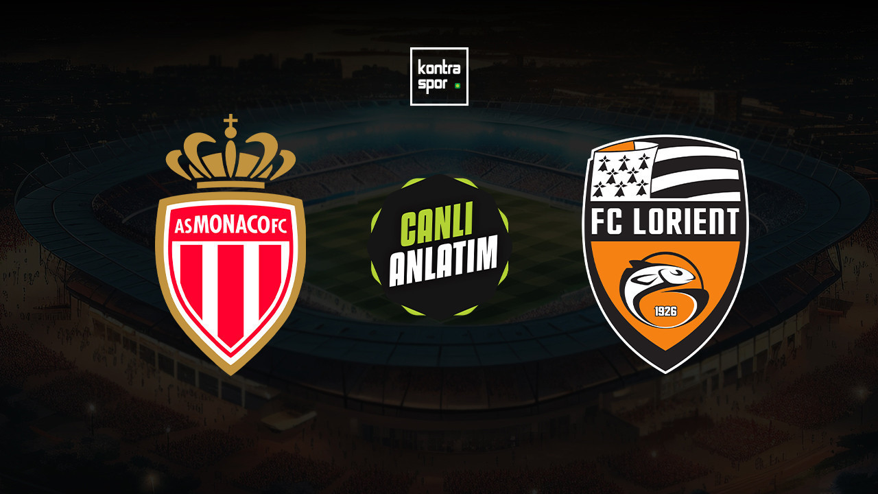 CANLI ANLATIM | Monaco - Lorient maçı canlı skor v…