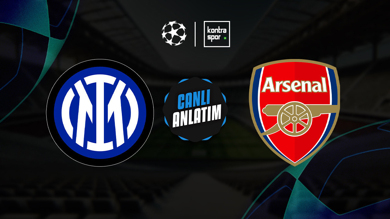 CANLI ANLATIM | Inter - Arsenal maçı canlı skor ve maç özeti (UEFA Şampiyonlar Ligi)