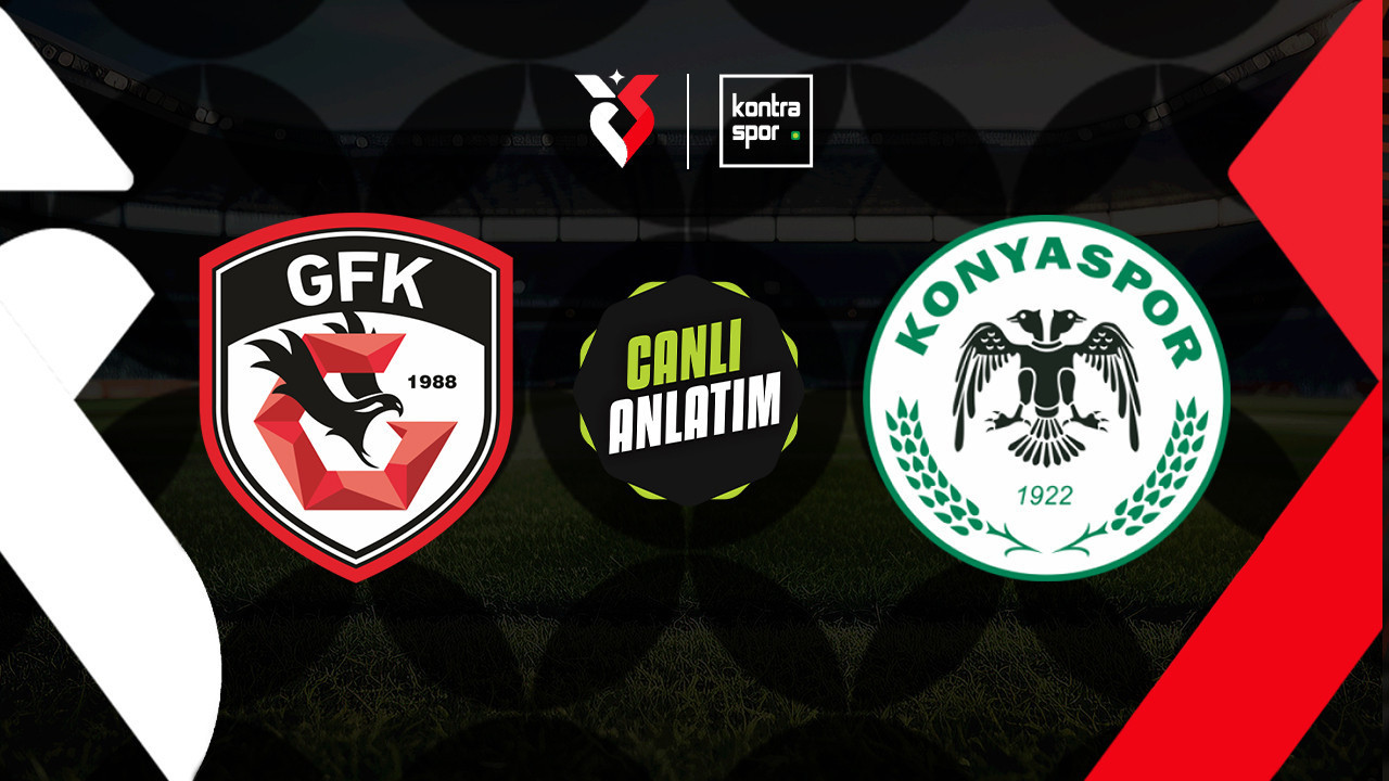 CANLI ANLATIM | Gaziantep FK - Konyaspor maçı canlı skor ve maç özeti (Trendyol Süper Lig)