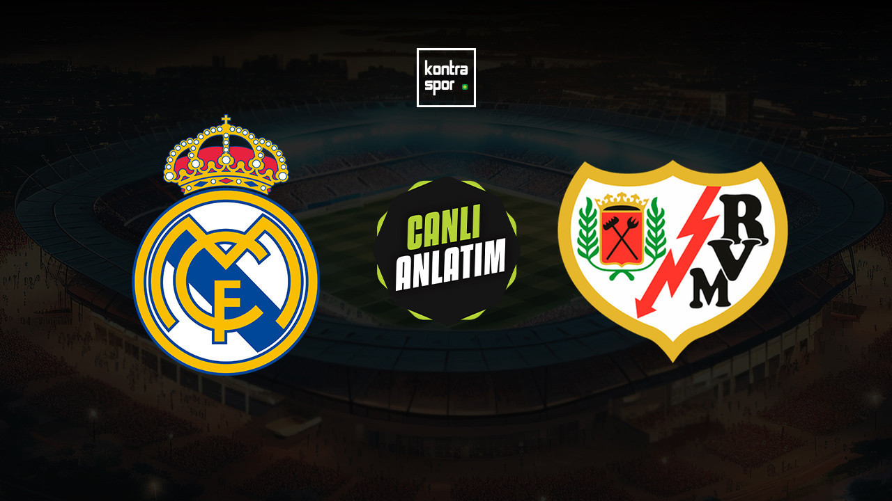 CANLI ANLATIM | Real Madrid - Rayo Vallecano maçı canlı skor ve maç özeti (İspanya La Liga)