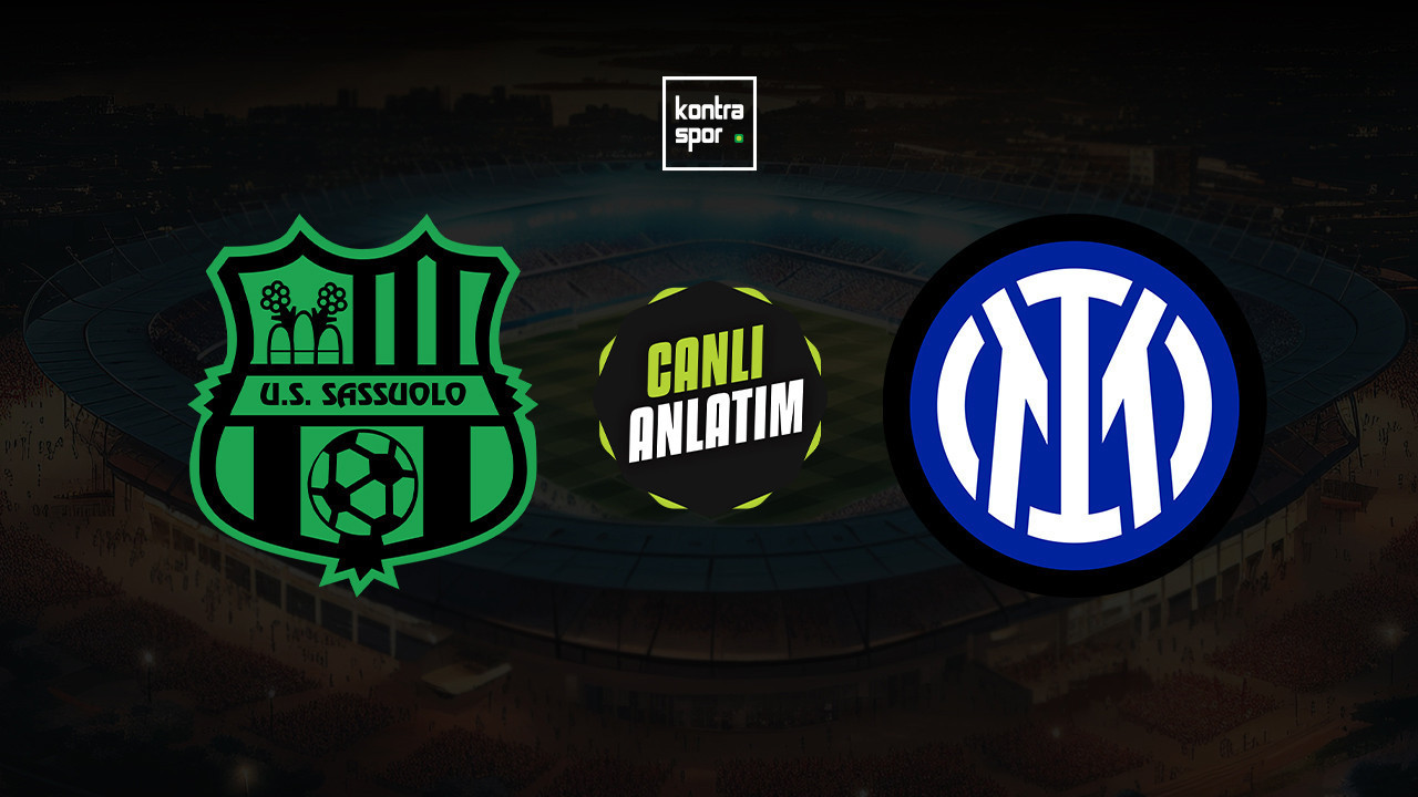 CANLI ANLATIM | Sassuolo - Inter maçı canlı skor ve maç özeti (İtalya Serie A)