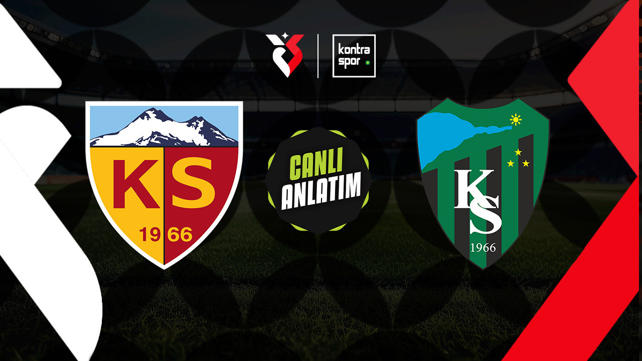 CANLI ANLATIM | Kayserispor - Kocaelispor maçı canlı skor ve maç özeti (Trendyol Süper Lig)