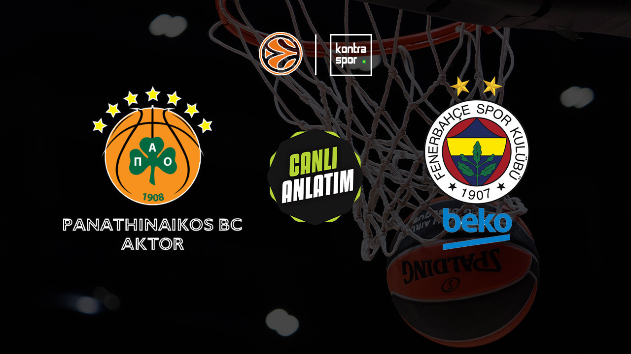 CANLI ANLATIM | Panathinaikos - Fenerbahçe Beko maçı canlı skor ve maç özeti (Euroleague)
