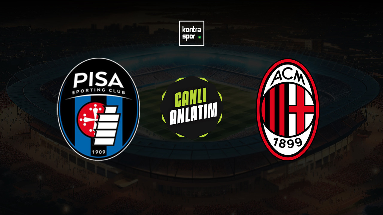 CANLI ANLATIM | Pisa - Milan maçı canlı skor ve maç özeti (İtalya Serie A)