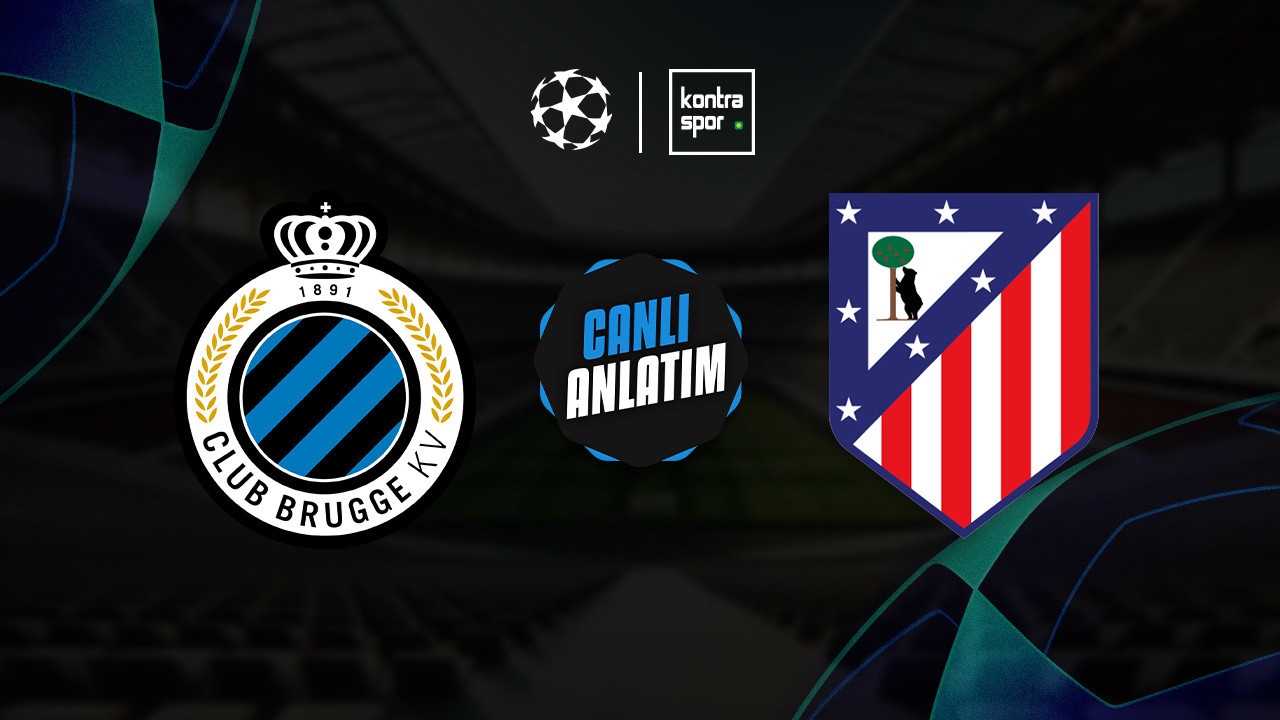 CANLI ANLATIM | Club Brugge - Atletico Madrid maçı…