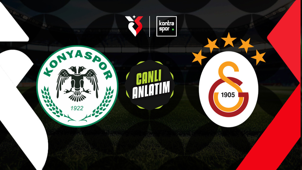CANLI ANLATIM | Konyaspor - Galatasaray maçı canlı…