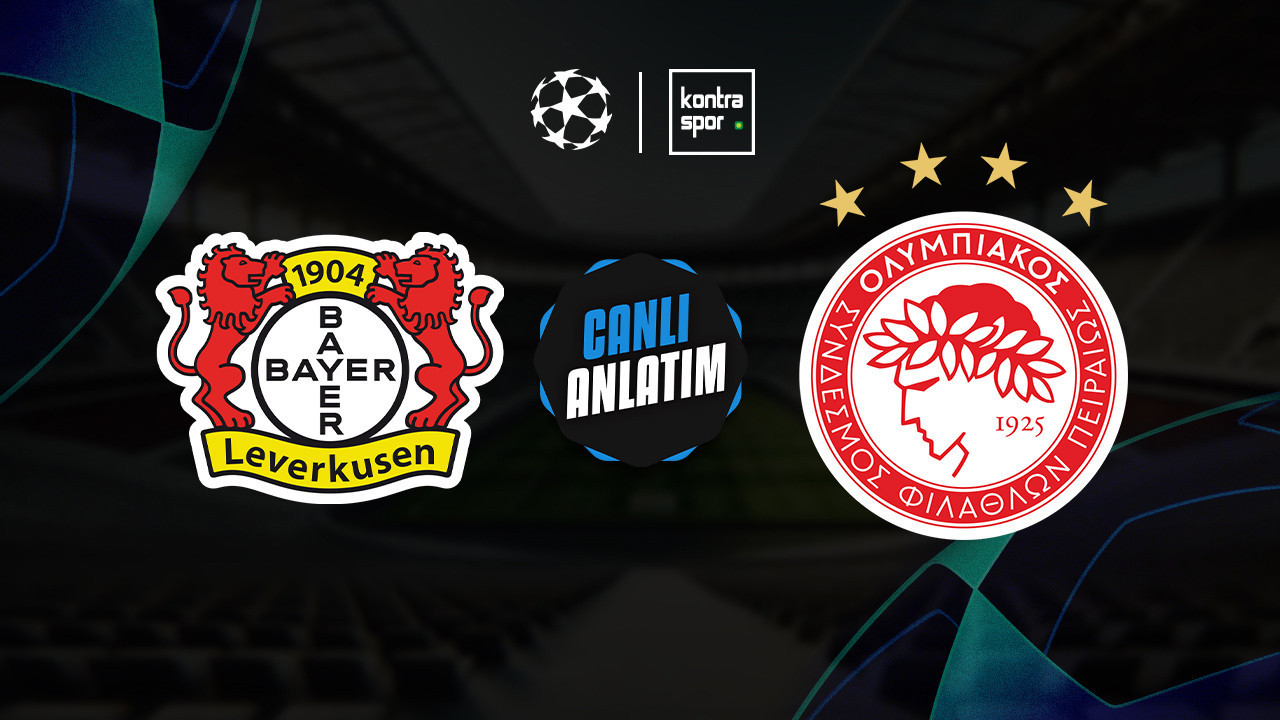 CANLI ANLATIM | Bayer Leverkusen - Olympiakos maçı canlı skor ve maç özeti (UEFA Şampiyonlar Ligi)
