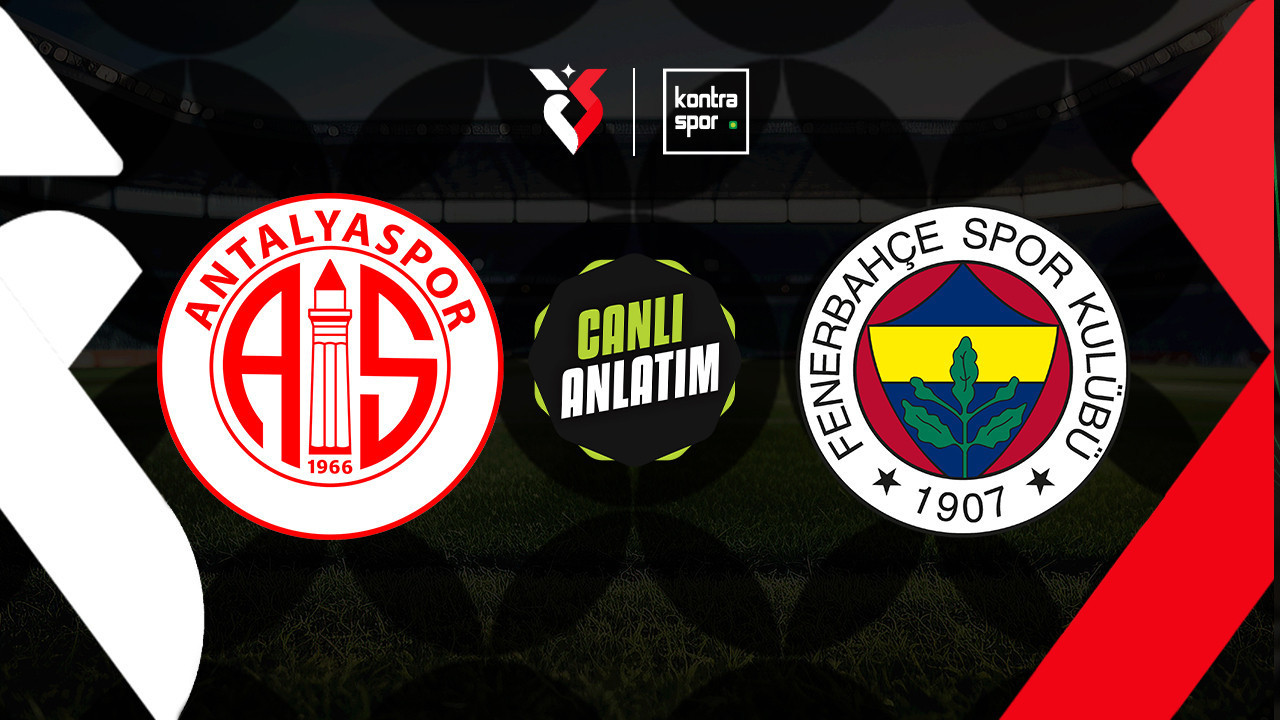 Antalyaspor - Fenerbahçe maçı ne zaman? Saat kaçta ve hangi kanalda? (Trendyol Süper Lig)