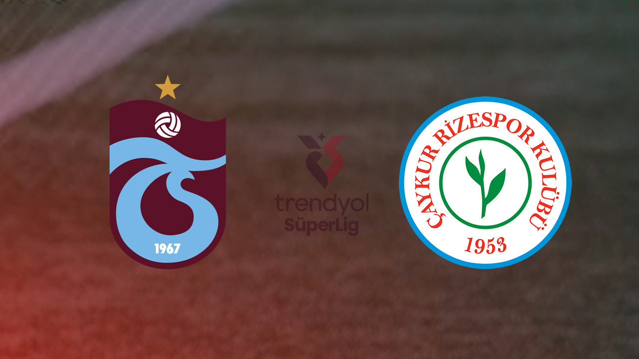 Trabzonspor - Rizespor maçı ne zaman, saat kaçta ve hangi kanalda? (Trendyol Süper Lig)