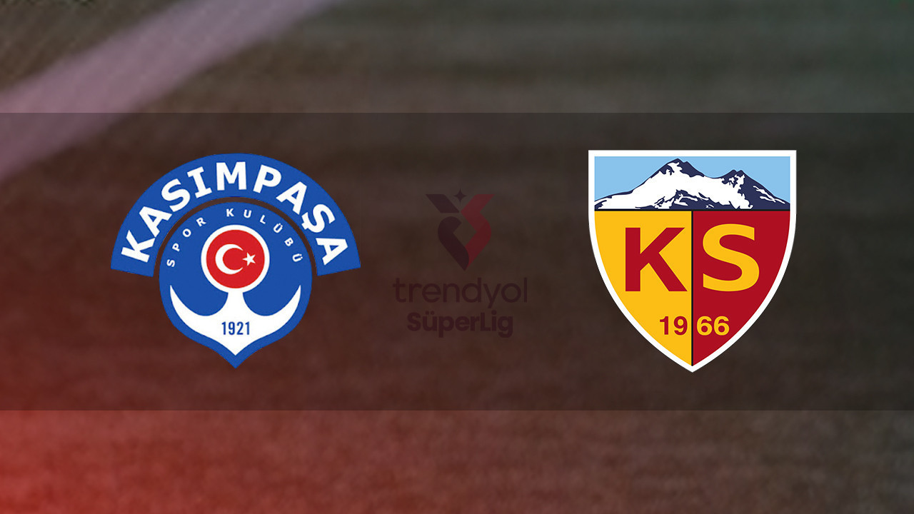 Kasımpaşa - Kayserispor maçı ne zaman, saat kaçta ve hangi kanalda? (Trendyol Süper Lig)
