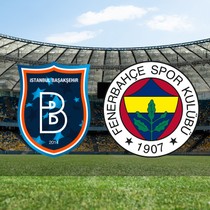 Başakşehir - Fenerbahçe maçı ne zaman?