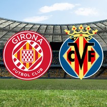 Girona - Villarreal maçı ne zaman?