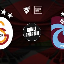 CANLI YAYIN | Galatasaray - Trabzonspor (Türkiye Kupası Finali)