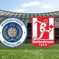 Mazıdağı Fosfat - Balıkesirspor maçı ne zaman?