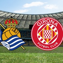 Real Sociedad - Girona maçı ne zaman?