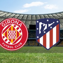 Girona - Atletico Madrid maçı ne zaman?