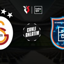 CANLI YAYIN | Galatasaray - Başakşehir (Süper Lig)