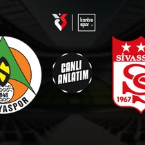 CANLI | Alanyaspor - Sivasspor
