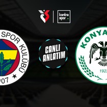 CANLI | Fenerbahçe sezonun son maçında Konyaspor'u konuk ediyor!