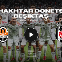 Shakhtar Donetsk - Beşiktaş maçı ne zaman?
