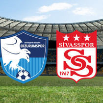 Erzurumspor - Sivasspor maçı ne zaman?