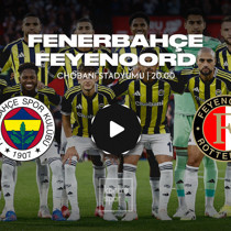 Fenerbahçe - Feyenoord maçı ne zaman?