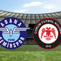Adana Demirspor - Çorum FK maçı ne zaman?