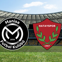 Manisa FK - Hatayspor maçı ne zaman?