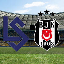 Lausanne - Beşiktaş maçı ne zaman?