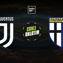 CANLI | Juventus - Parma