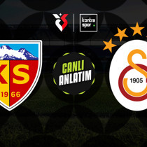 CANLI | Kayserispor - Galatasaray