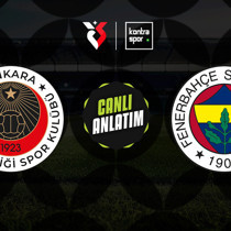 CANLI YAYIN | Gençlerbirliği - Fenerbahçe (Süper Lig)