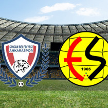 Sincan Belediyesi Ankaraspor - Eskişehirspor maçı ne zaman?
