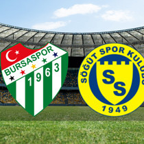 Bursaspor - Söğütspor maçı ne zaman?