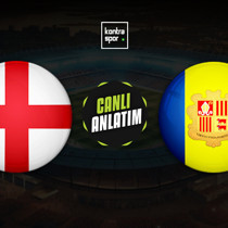 CANLI | İngiltere - Andorra
