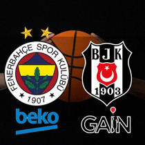 Fenerbahçe Beko - Beşiktaş Gain maçı ne zaman?