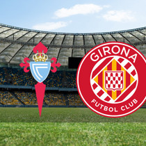 Celta Vigo - Girona maçı ne zaman?