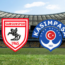 Samsunspor - Kasımpaşa maçı ne zaman?