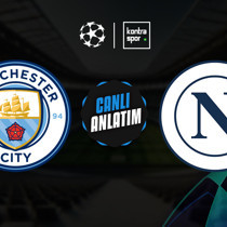 CANLI | Manchester City - Napoli