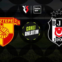 CANLI YAYIN | Göztepe - Beşiktaş (Süper Lig)