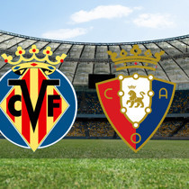 Villarreal - Osasuna maçı ne zaman?