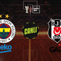 CANLI | Fenerbahçe Beko - Beşiktaş Gain