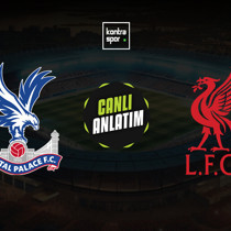CANLI | Crystal Palace - Liverpool