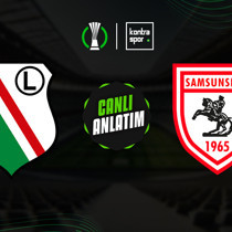 CANLI | Legia Varşova - Samsunspor