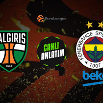 CANLI | Zalgiris Kaunas - Fenerbahçe Beko