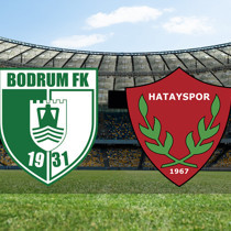 Bodrum FK - Hatayspor maçı ne zaman?
