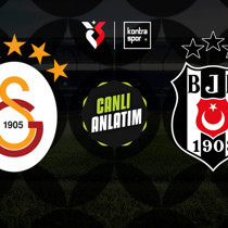 CANLI | Galatasaray - Beşiktaş