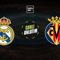 CANLI | Real Madrid - Villarreal